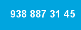938 887 31 45